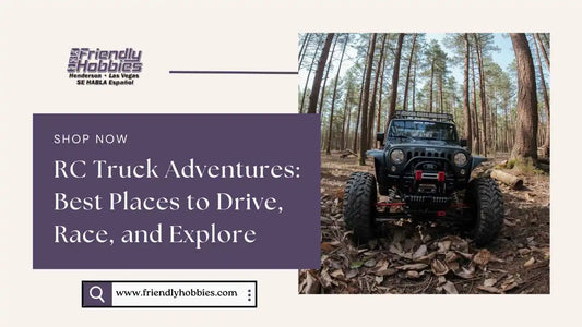 RC Truck Adventures: Best Places to Drive, Race, and Explore
