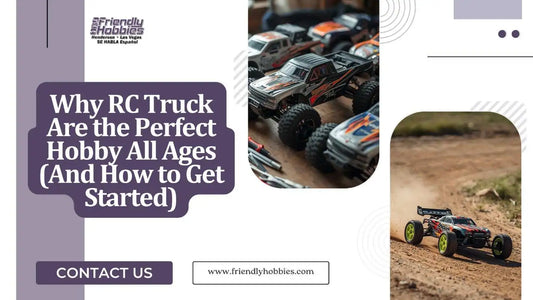 Why RC Trucks Are the Perfect Hobby for All Ages (And How to Get Started)